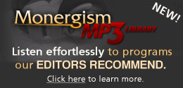 Try Zubeo - an exciting new way to listen toMonergism MP3 audio!